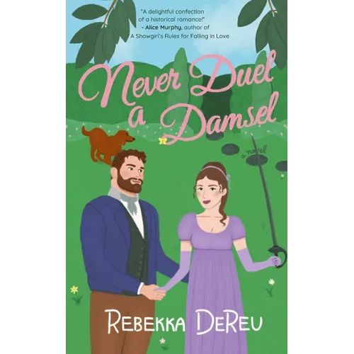 Never Duel a Damsel