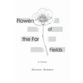 Flowers of the Far Fields