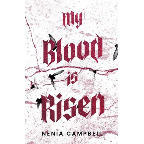 My Blood Is Risen