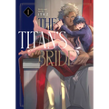 The Titan's Bride Vol. 1