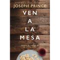 La Ven a la mesa: Desata el poder de la Santa Cena