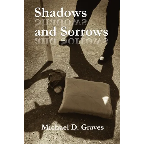 Shadows and Sorrows