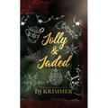 Jolly & Jaded