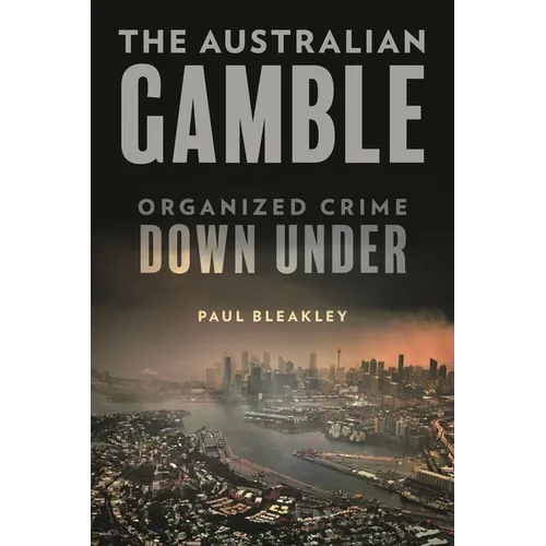 Australian Gamble: Organized Crime Down Under