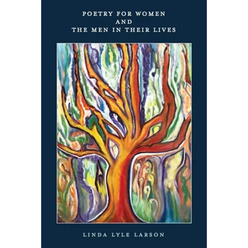 Poetry For Women And The Men In Their Lives