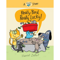 Really Bird, Really Lucky (Really Bird Stories #7)