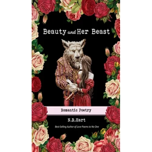 Beauty and Her Beast: Romantic Poetry