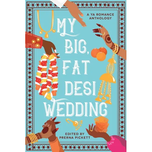 My Big, Fat Desi Wedding