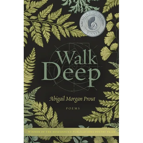 Walk Deep: Poems