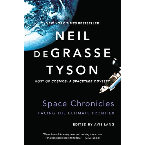 Space Chronicles: Facing the Ultimate Frontier