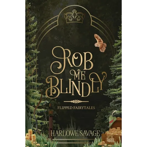 Rob Me Blindly
