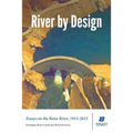 River by Design: Essays on the Boise River, 1915-2015 (Standard Edition)