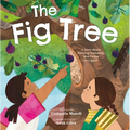 The Fig Tree: A Story about Building Friendship and Peace in Cyprus