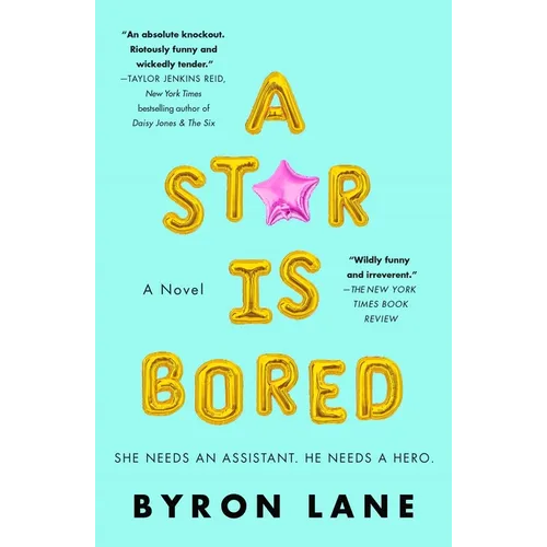 A Star Is Bored