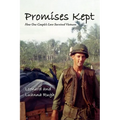 Promises Kept: How One Couple's Love Survived Vietnam