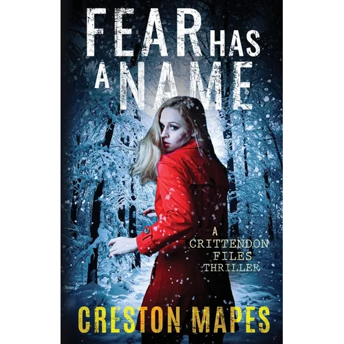 Fear Has a Name