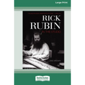Rick Rubin in the Studio (16pt Large Print Edition)