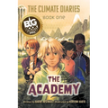 The Climate Diaries: Book One- The Academy