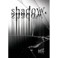 shadow.self.