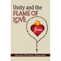 Unity and the Flame of Love