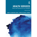 Health Services: Policy and Systems for the Therapists
