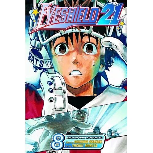 Eyeshield 21, Vol. 8: True Warriors Seek Out Strong Foes