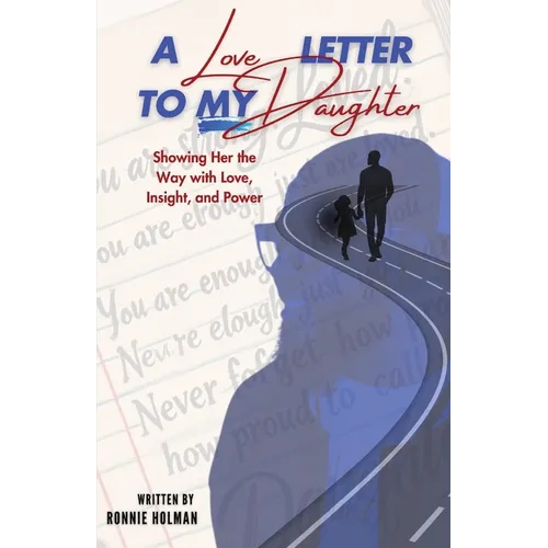 A Love Letter to my Daughter
