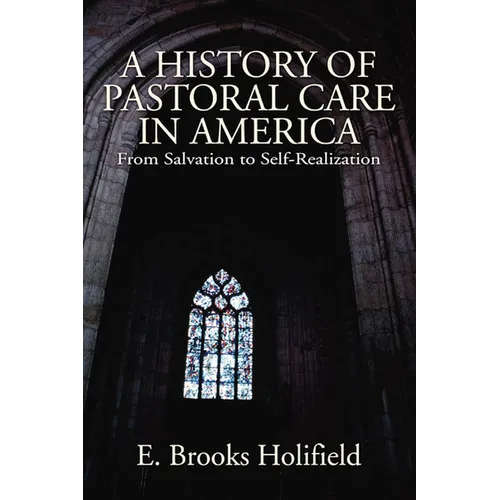 A History of Pastoral Care in America