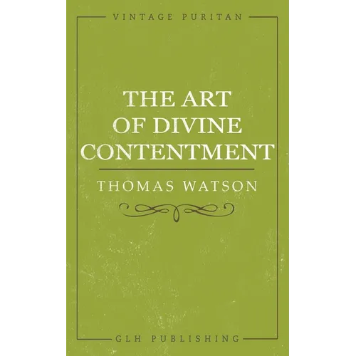 The Art of Divine Contentment