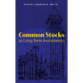 Common Stocks as Long Term Investments