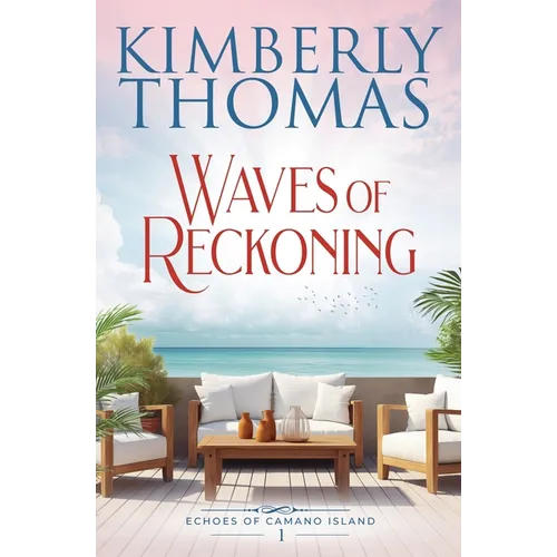 Waves of Reckoning