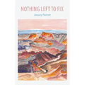 Nothing Left to Fix