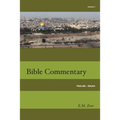 Zerr Bible Commentary Vol. 3 Psalms - Isaiah