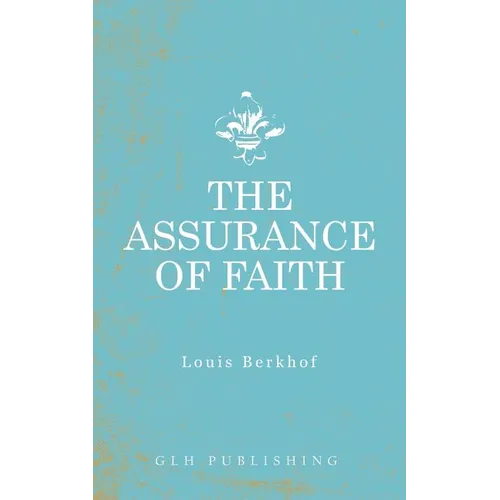 The Assurance of Faith