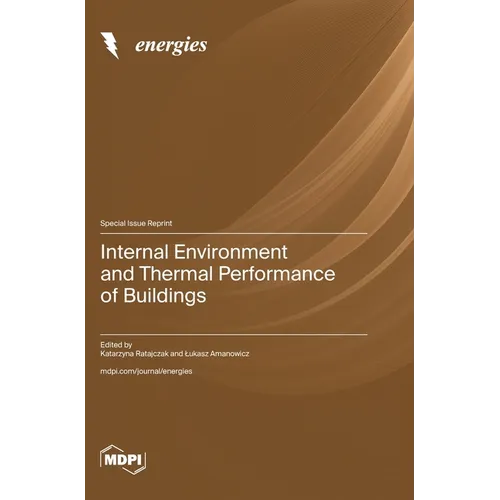 Internal Environment and Thermal Performance of Buildings