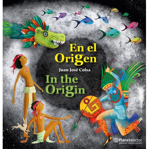 En El Origen (En Inglés Y Español) / In the Origin (in English and Spanish) - Bilingual Book