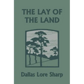 The Lay of the Land (Yesterday's Classics)