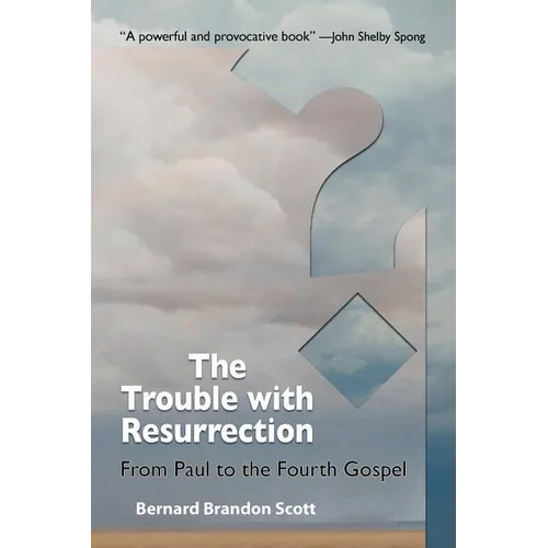 The Trouble with Resurrection