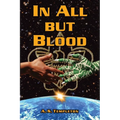 In All but Blood