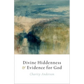 Divine Hiddenness and Evidence for God