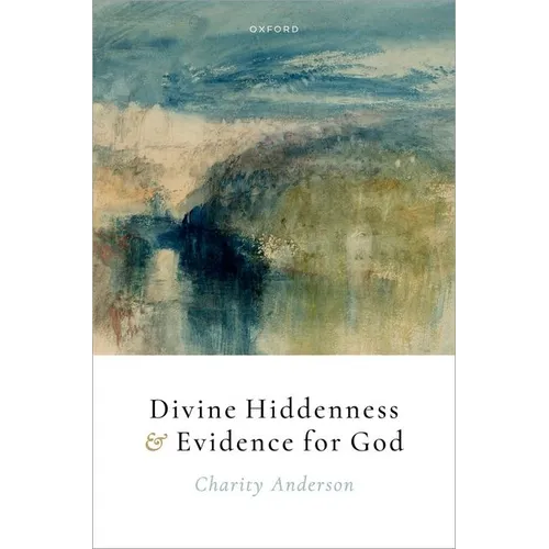 Divine Hiddenness and Evidence for God