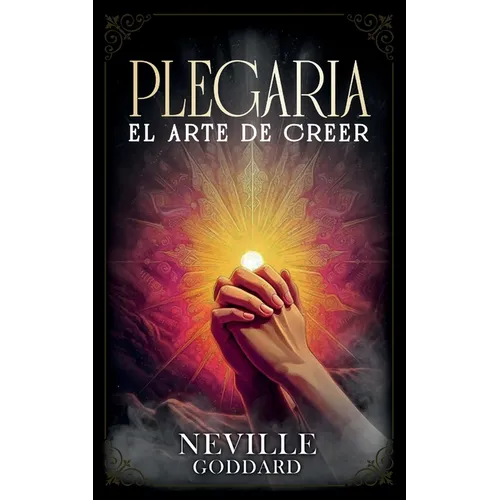 Plegaria - El Arte De Creer - Colección Deluxe