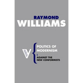 Politics of Modernism: Against the New Conformists