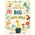 Little Dinosaurs, Big Feelings