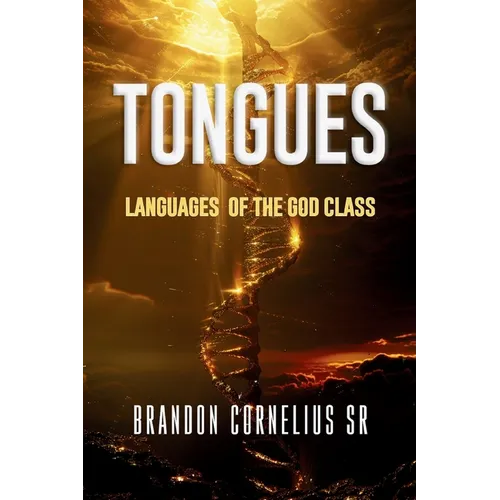 Tongues: Languages of the God Class