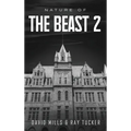 Nature Of The Beast Continues