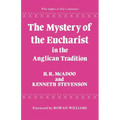 The Mystery of the Eucharist in Anglican Tradition