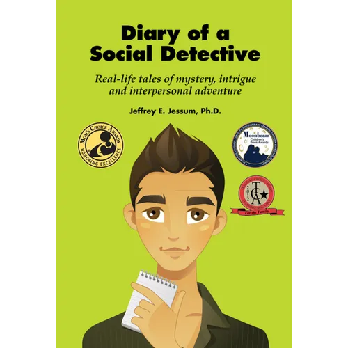 Diary of a Social Detective: Real-Life Tales of Mystery, Intrigue and Interpersonal Adventure