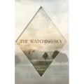 The Watching Sky