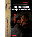Illustrated Ninja Handbook: Hidden Techniques of Ninjutsu